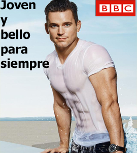 BBC - Joven y Bello para siempre BBC - Joven y Bello para siempre