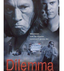 Dilemma