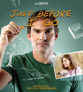 Just Before I Go