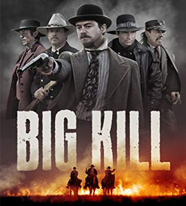 Big Kill